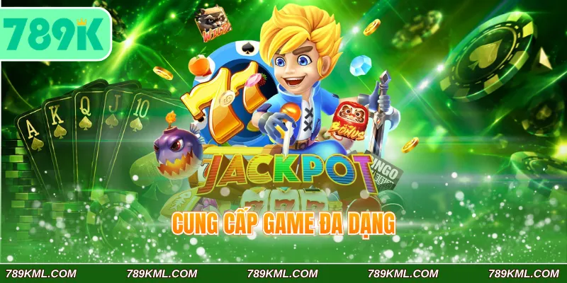 Cung cấp game đa dạng